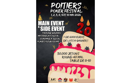 ⚠️  POITIERS POKER FESTIVAL - LES INSCRIPTIONS SONT ANNULEES ET A REFAIRE ⚠️