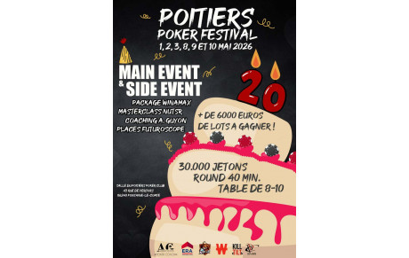 POITIERS POKER FESTIVAL - INSCRIPTIONS OUVERTES